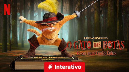 Gato de Botas estrela o primeiro filme interativo da Netflix