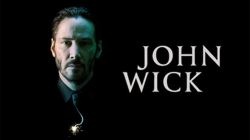 Is John Wick on Netflix?