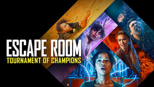 Watch Escape Room Tournament Of Champions Netflix