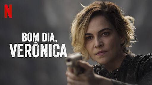 Bom Dia, Verônica: thriller policial é a nova série brasileira da Netflix  - NSC Total