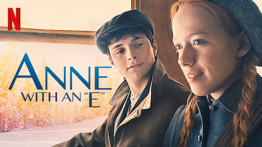 Anne with an E on Netflix - News & Information - What's on Netflix