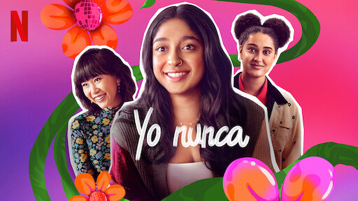 Watch Yo nunca Netflix Official Site