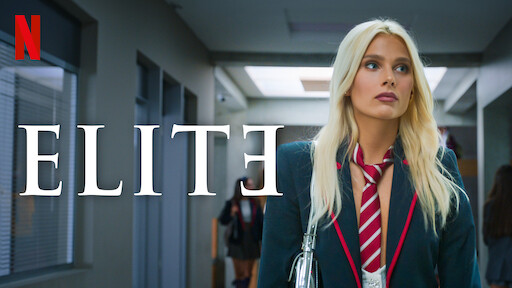 Watch Elite  Netflix Official Site