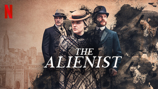 Watch The Alienist Netflix Official Site