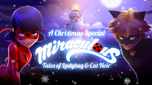 Watch Miraculous: Ladybug & Cat Noir, The Movie