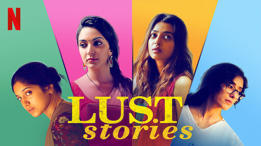 Watch Lust Stories Netflix Official Site