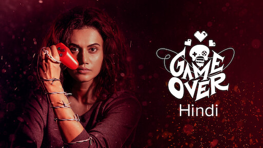 Game over full 2025 movie in hindi