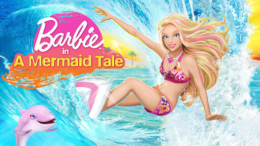 barbie mermaid netflix