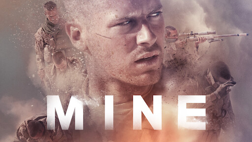 Watch Mine  Netflix Official Site