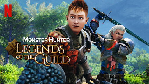 Watch Monster Hunter Legends of the Guild Netflix Official Site