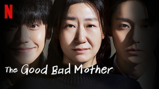 Watch The Good Bad Mother Netflix Official Site