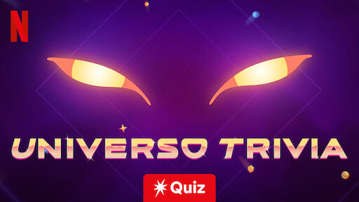 Vem aí Universo Trivia: uma eletrizante experiência de perguntas  interativas - About Netflix