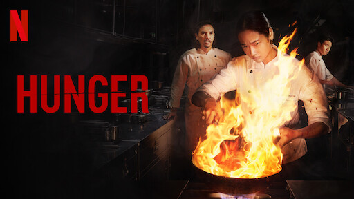 Watch Hunger Netflix Official Site