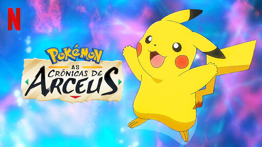 Uma nova aventura de POKÉMON chega na Netflix!