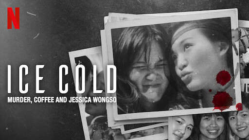 ดูหนัง Ice Cold Murder Coffee and Jessica Wongso (2023)