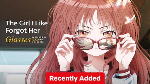 The Girl I Like Forgot Her Glasses Episode 3 exact release time