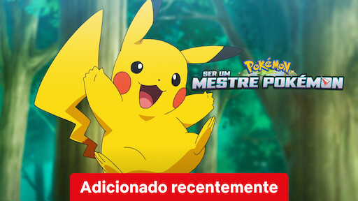 Série Jornadas Supremas Pokémon  Parte 1 Já disponível na Netflix 