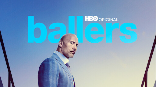 Ballers' on Netflix: Release Date, Synopsis, and More Details - Netflix  Tudum