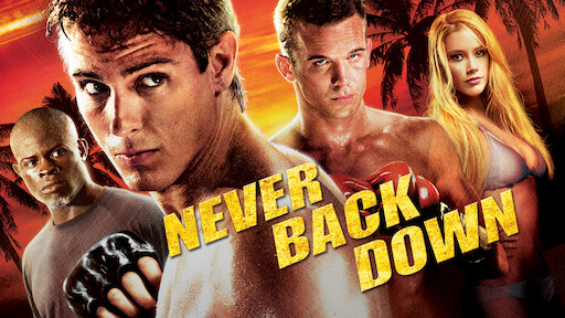 Never back down on netflix new arrivals