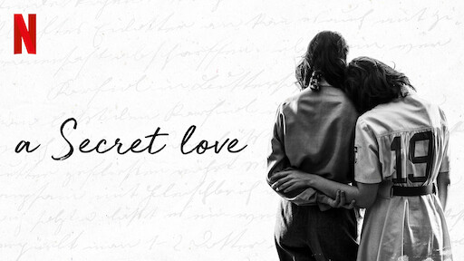 Watch A Secret Love Netflix Official Site