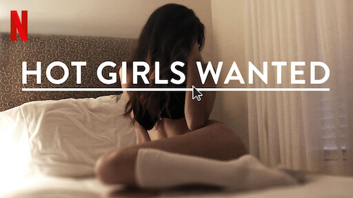 Watch Hot Girls Wanted Netflix Official Site