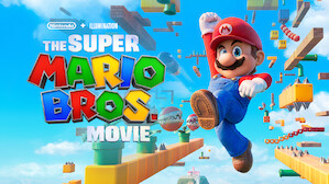 Netflix - The Super Mario Bros. Movie is now on Netflix!