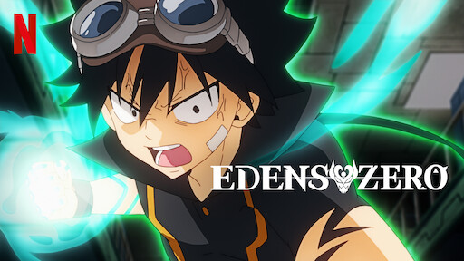 Edens Zero ( VALE a PENA) ASSISTIR esse anime da NETFLIX 