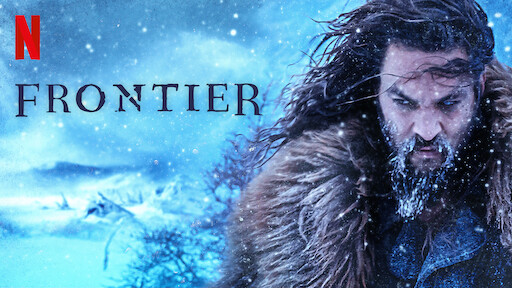 Watch Frontier | Netflix Official Site