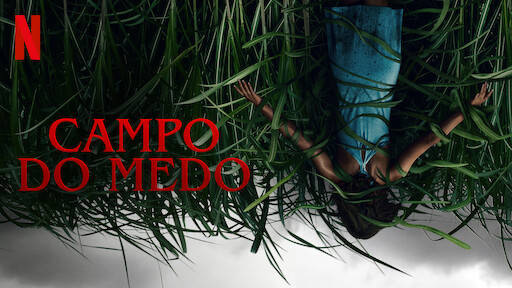 Campo do Medo - Filme 2019 - AdoroCinema