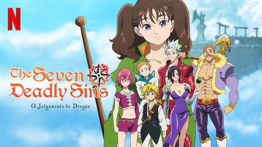 The Seven Deadly Sins - Prisioneiros do Céu