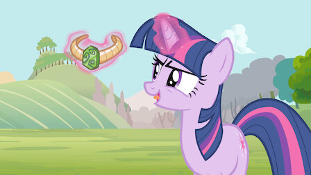 Watch My Little Pony: Friendship Is Magic