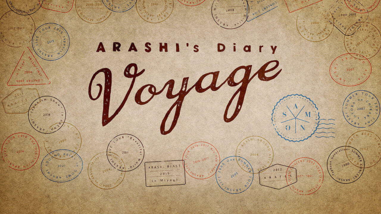 Watch ARASHI's Diary -Voyage- | Netflix Official Site