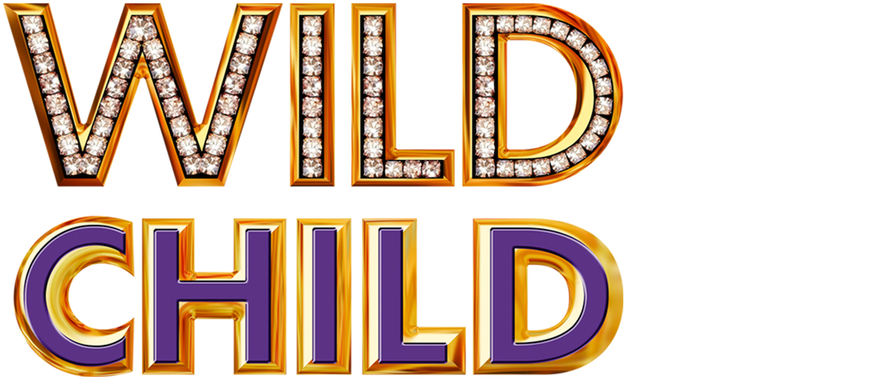Wild Child Netflix Wild Child Netflix