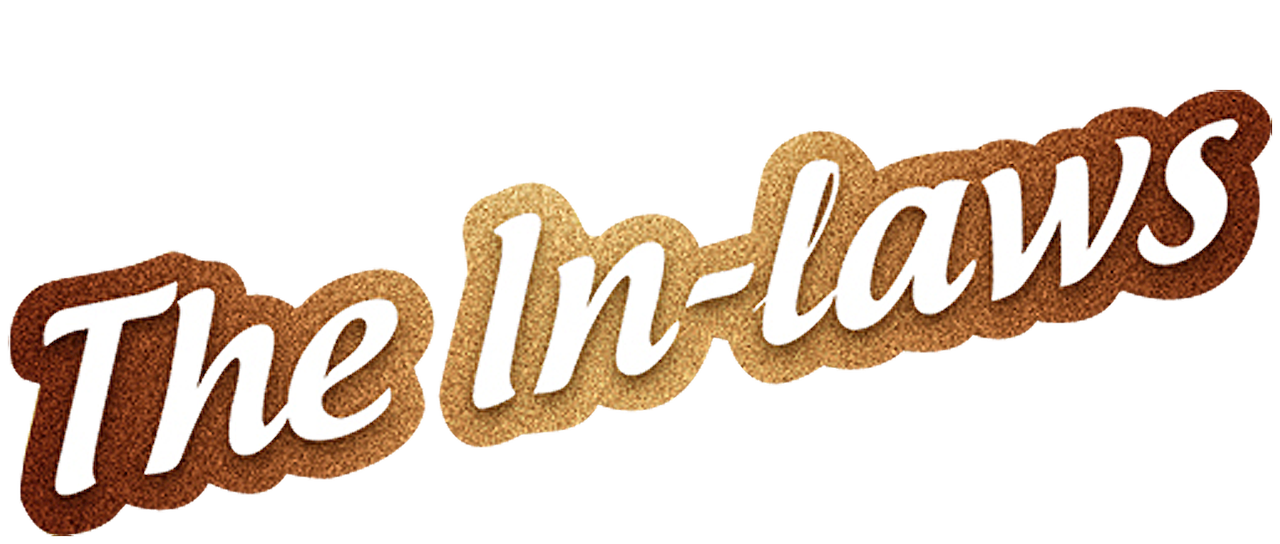 Watch The In Laws Netflix