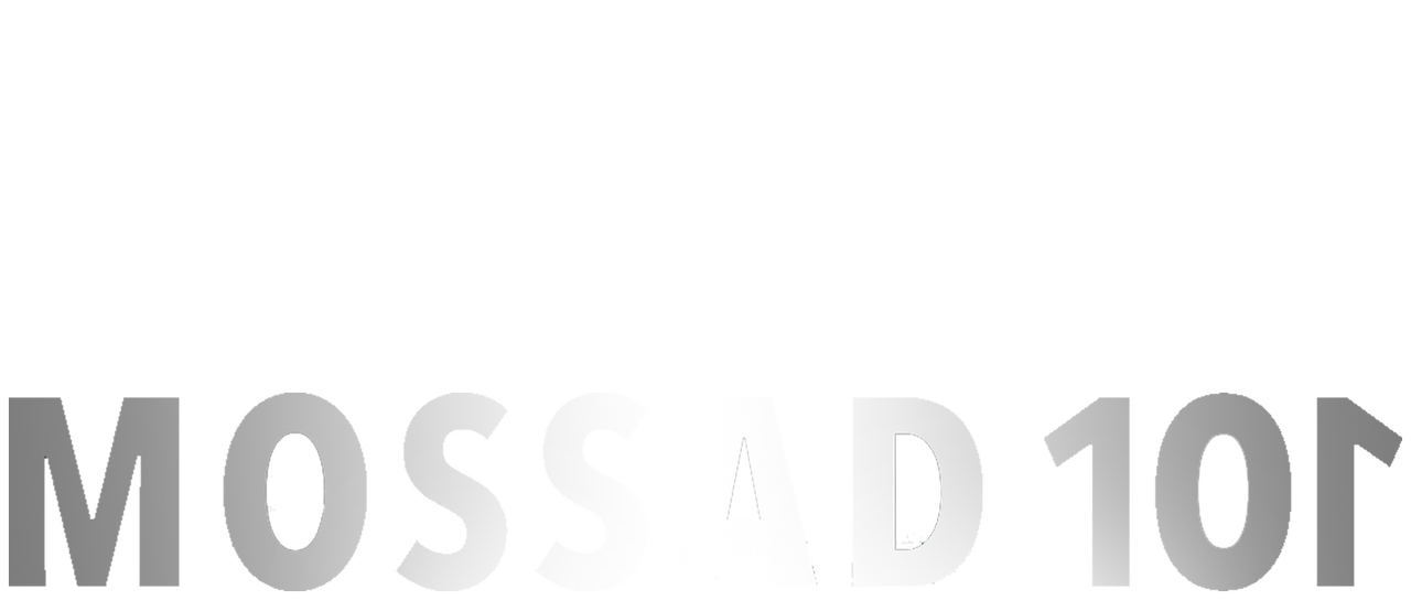 Mossad 101 Netflix Mossad 101 Netflix