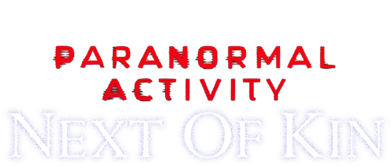 Paranormal Activity Next Of Kin FULL TRAILER Horror Facts 49 OFF paranormal-activity-next-of-kin-full-trailer-horror-facts-49-off