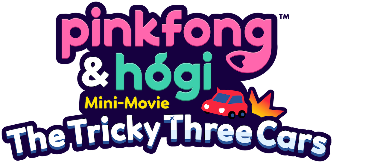 Watch Pinkfong Hogi Mini Movie The Tricky Three Cars Netflix