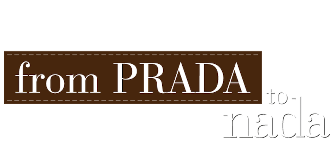 From Prada To Nada Netflix