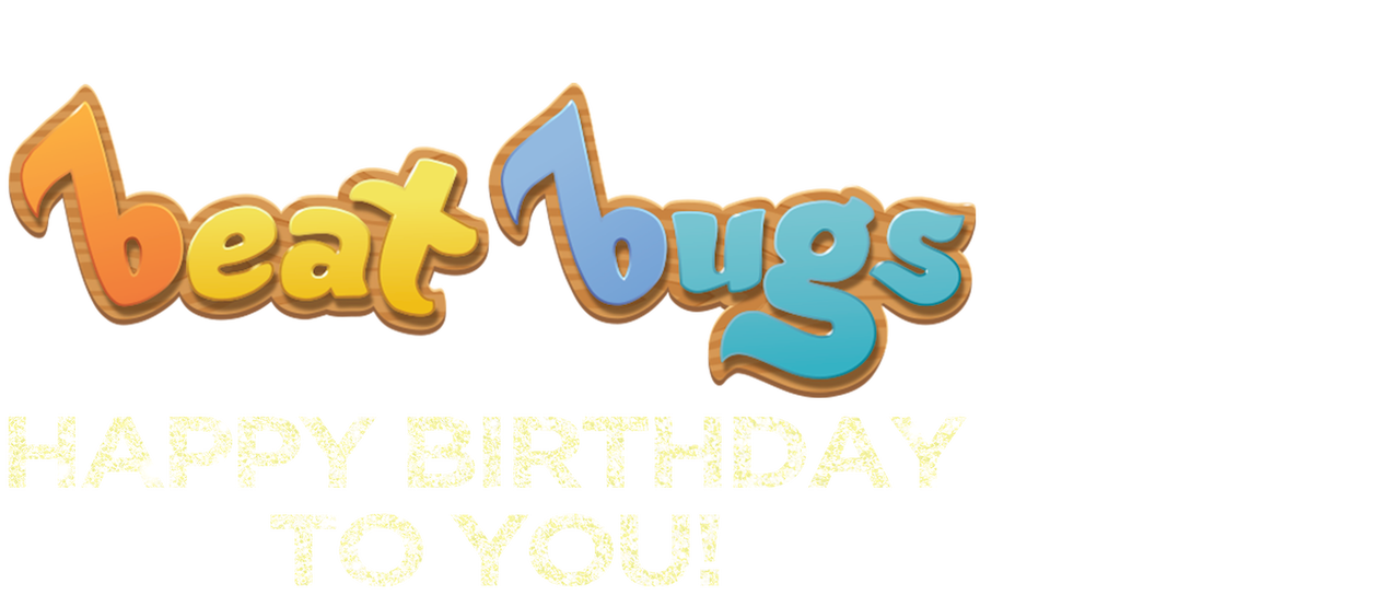 Watch Beat Bugs Happy Birthday To You Netflix