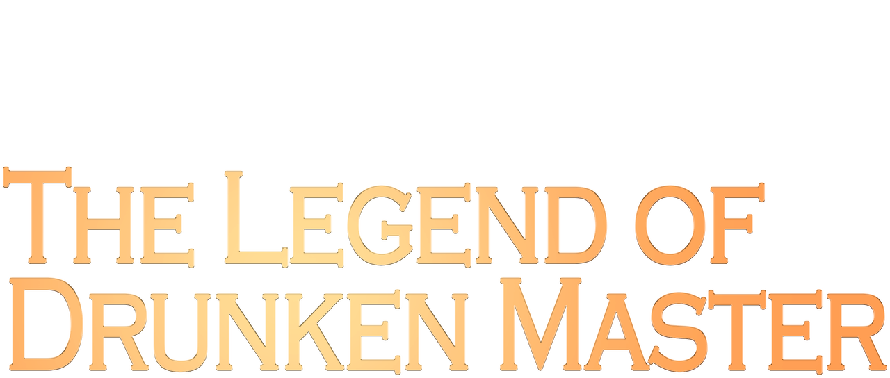 Watch The Legend Of Drunken Master Netflix