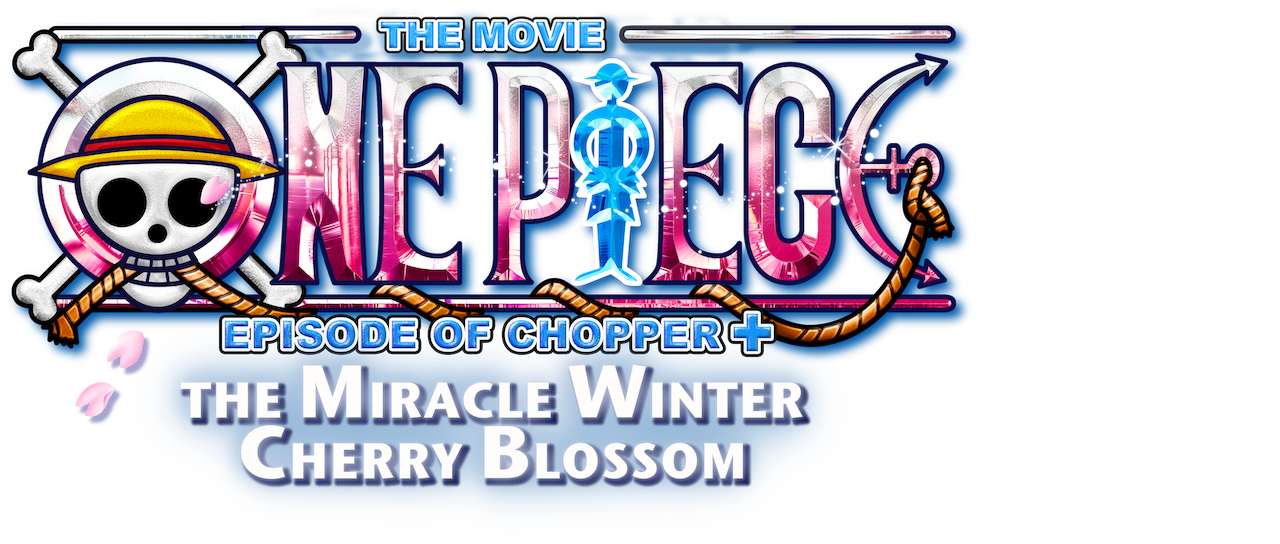 One Piece: Episode of Chopper Plus - Bloom in the Winter, Miracle