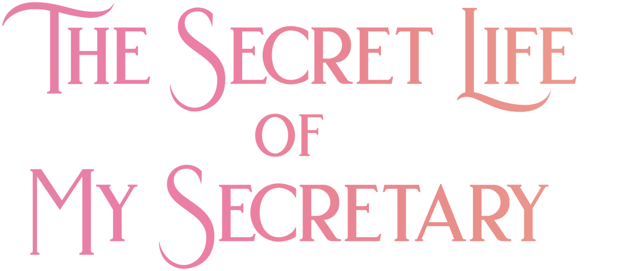 Watch The Secret Life Of My Secretary Netflix