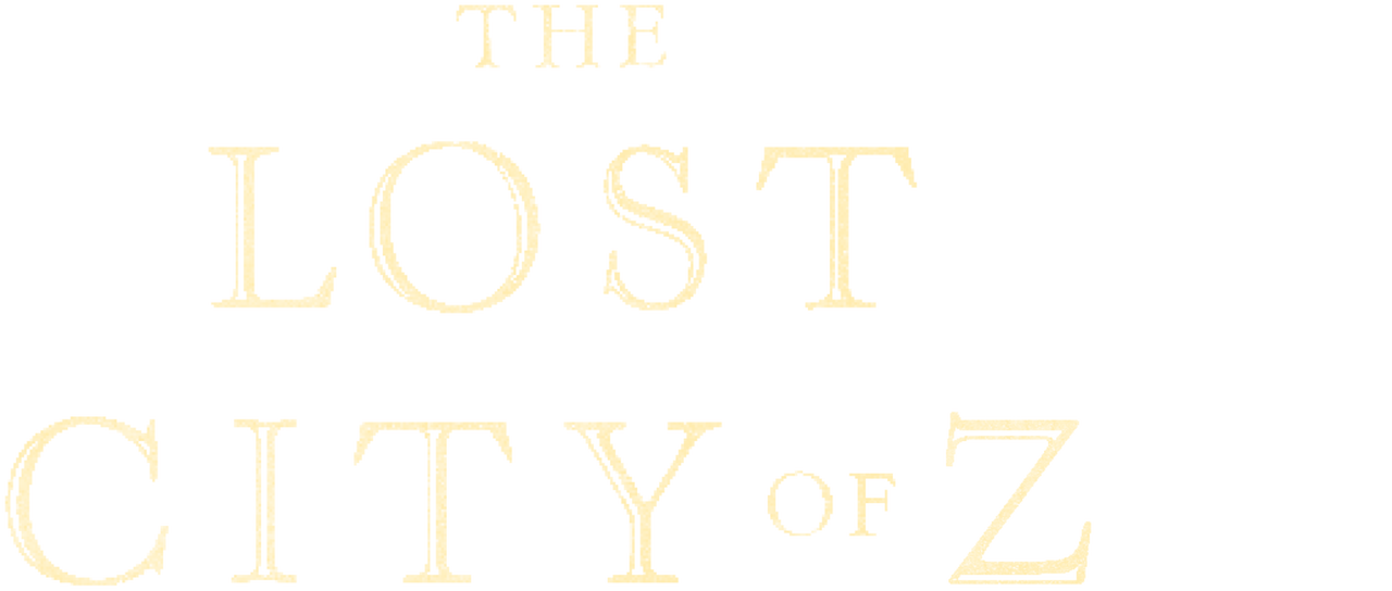 Lost City Of Z Netflix