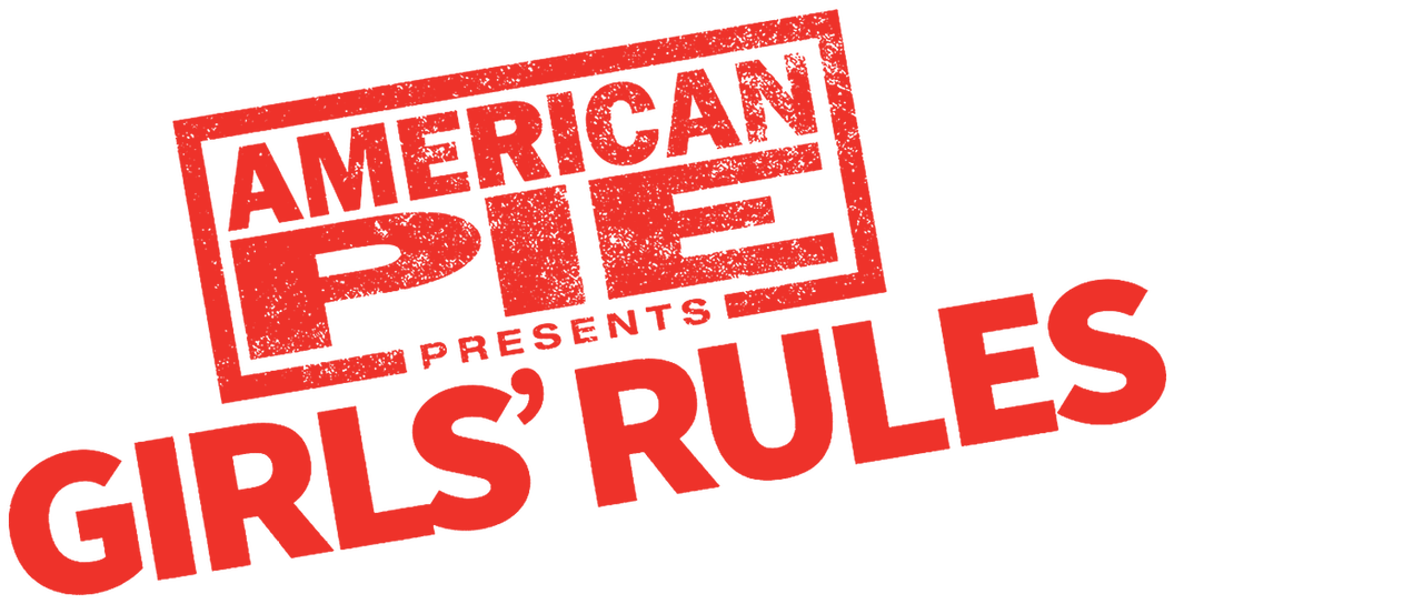 American Pie Girls Rules Netflix