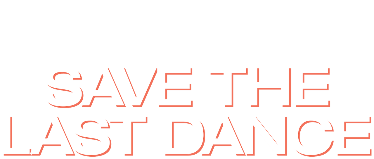 Get Save The Last Dance Netflix Deutsch Background