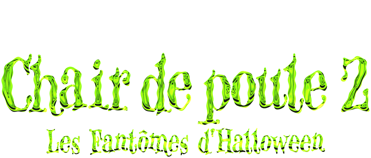Chair De Poule 2 Les Fantomes D Halloween Netflix Chair De Poule 2 Les Fantomes D Halloween Netflix