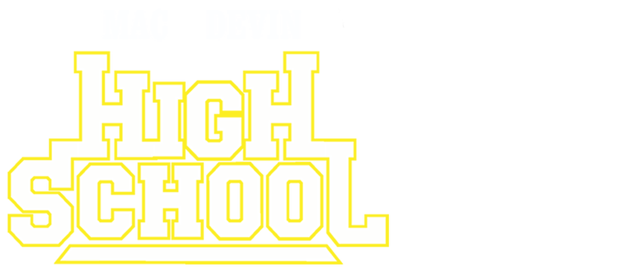 Mac & devin go to high school full movie downloader