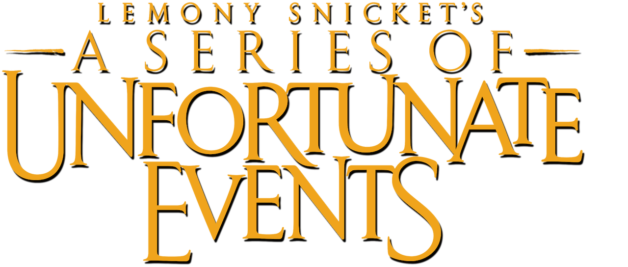 Lemony Snicket's A Series of Unfortunate Events