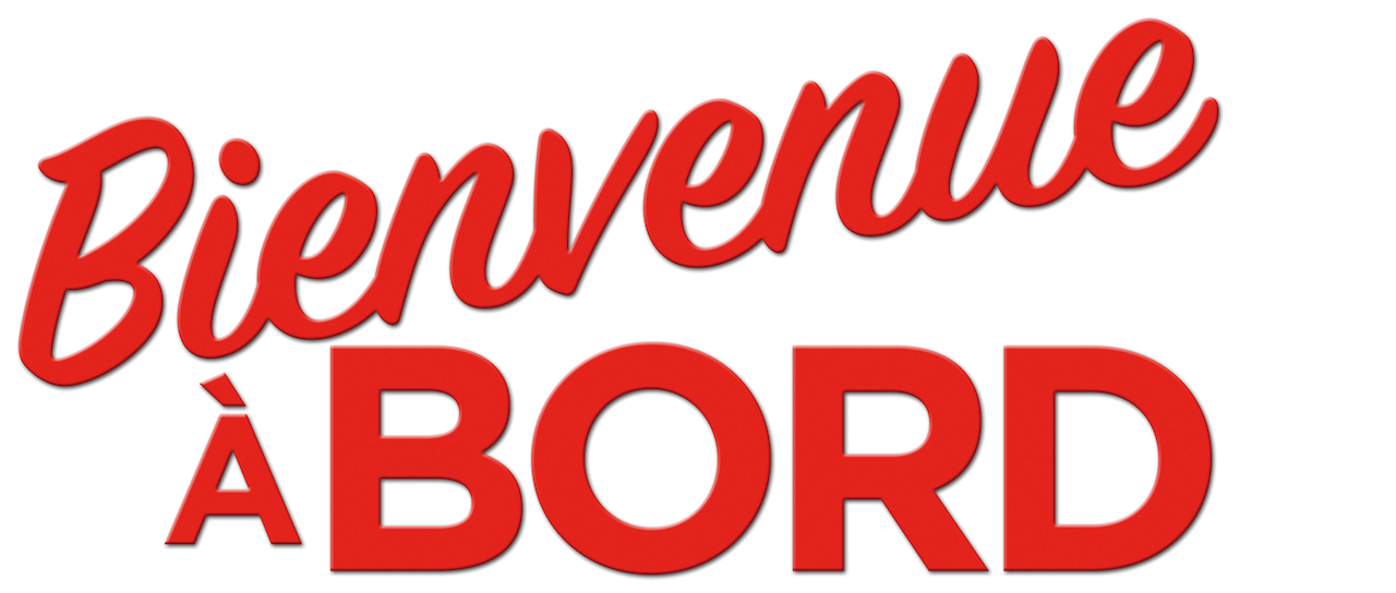 bienvenue a bord netflix bienvenue a bord netflix