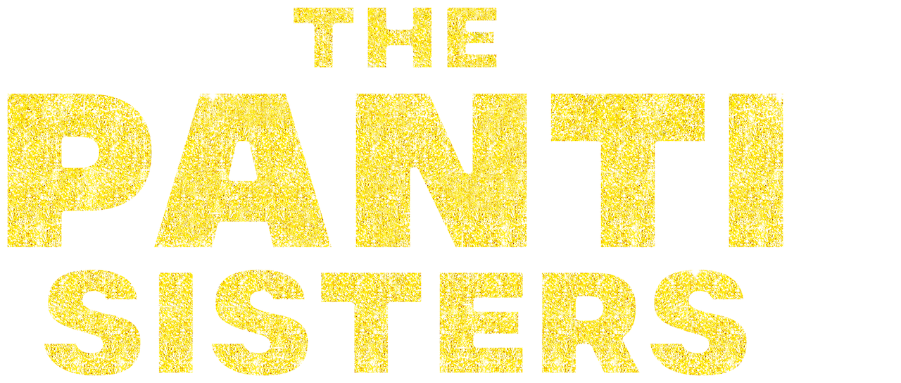 The panti best sale sisters full movie